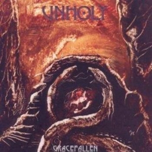 Unholy - Grace Fallen ryhmässä CD @ Bengans Skivbutik AB (648072)