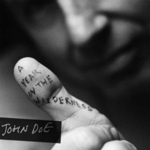 John Doe - A Year In The Wilderness ryhmässä ME SUOSITTELEMME / Klassiska lablar / YepRoc / CD @ Bengans Skivbutik AB (649050)