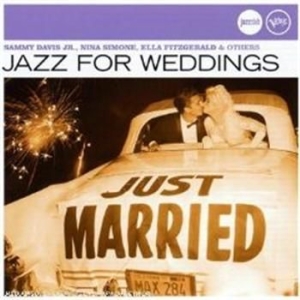 Various Artists - Jazz For Weddings ryhmässä CD @ Bengans Skivbutik AB (649412)