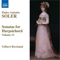 Soler: Rowland - Sonatas For Harpsichord Vol.13 ryhmässä Externt_Lager / Naxoslager @ Bengans Skivbutik AB (650020)