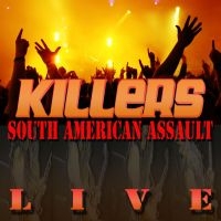 Killers - South American Assault + Bonus ryhmässä CD @ Bengans Skivbutik AB (650421)