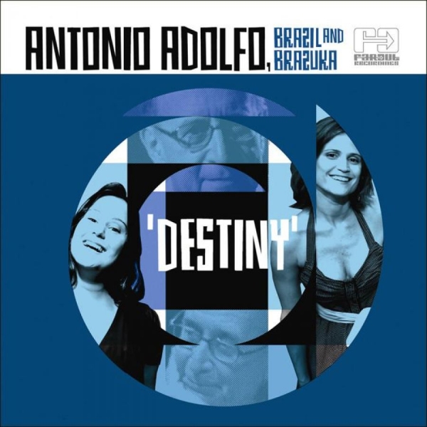 Adolfo Antonio - Destiny ryhmässä CD / Worldmusic/ Folkmusik @ Bengans Skivbutik AB (650549)