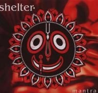Shelter - Mantra (3 Bonusspår) ryhmässä CD @ Bengans Skivbutik AB (650595)