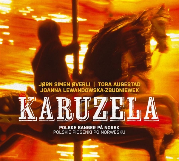 Karuzela - Polske Sanger På Norsk - Karuzela - Polske Sanger På Norsk ryhmässä CD / Myydyimmät @ Bengans Skivbutik AB (650913)