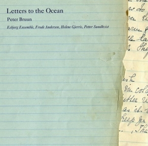 Peter Bruun - Letters To The Ocean ryhmässä CD @ Bengans Skivbutik AB (651276)