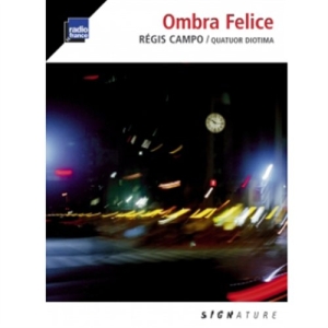 Regis Campo - Ombra Felice ryhmässä Externt_Lager / Naxoslager @ Bengans Skivbutik AB (651485)