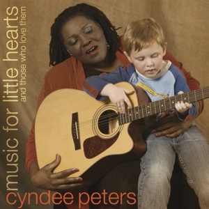 Peters Cyndee - Music For Little Hearts And Those W ryhmässä CD @ Bengans Skivbutik AB (651547)