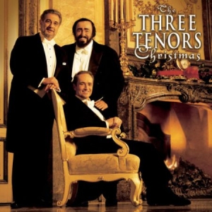 Three Tenors The - The Three Tenors Christmas (International Version) ryhmässä CD @ Bengans Skivbutik AB (651555)