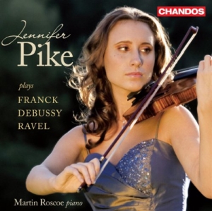 Franck / Debussy / Ravel - Jennifer Pike Plays, Franck, Debuss ryhmässä Externt_Lager / Naxoslager @ Bengans Skivbutik AB (651853)