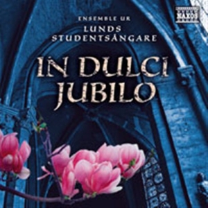 Various/ Ensemble From Lunds Studen - In Dulci Iubilo ryhmässä cdonuppdat / CDON Jazz klassiskt NX @ Bengans Skivbutik AB (652062)