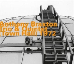 Braxton Anthony - Town Hall 1972 ryhmässä CD @ Bengans Skivbutik AB (652184)