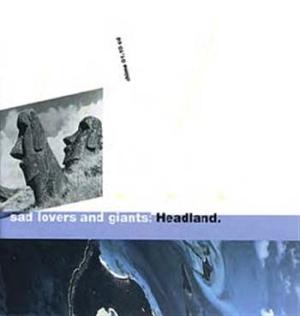 Sad Lovers & Giants - Headland/Clocks Go Forward ryhmässä CD @ Bengans Skivbutik AB (653783)