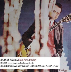 Kessel Barney - Blues For A Playboy ryhmässä CD @ Bengans Skivbutik AB (653886)