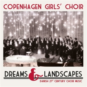 Sankt Annæ Pigekor / Copenhagen Gir - Dreams & Landscapes ryhmässä CD @ Bengans Skivbutik AB (654279)