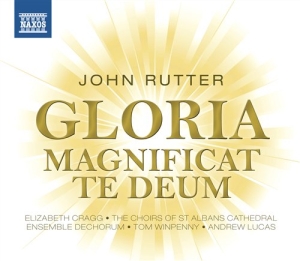 Rutter - Gloria / Magnificat / Te Deum ryhmässä CD @ Bengans Skivbutik AB (654520)