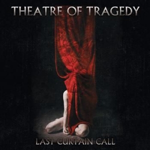 Theatre Of Tragedy - Last Curtain Call ( 2 Cd) ryhmässä CD @ Bengans Skivbutik AB (654562)