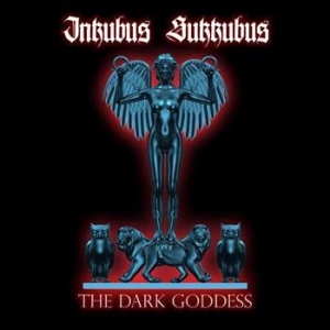 Inkubus Sukkubus - The Dark Goddess ryhmässä CD @ Bengans Skivbutik AB (655110)