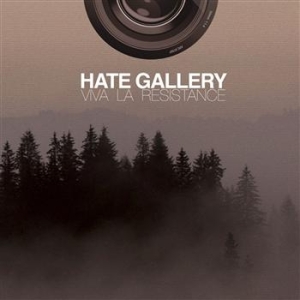 Hate Gallery - Viva La Resistance ryhmässä CD @ Bengans Skivbutik AB (655145)