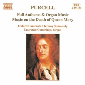 Purcell Henry - Full Anthems & Organ Music ryhmässä Externt_Lager / Naxoslager @ Bengans Skivbutik AB (655221)