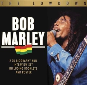 Bob Marley - Lowdown The (Biography + Interview) ryhmässä CD @ Bengans Skivbutik AB (655729)