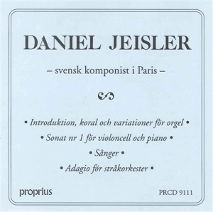 Jeisler Daniel - Swedish Composer In Paris ryhmässä Externt_Lager / Naxoslager @ Bengans Skivbutik AB (655776)