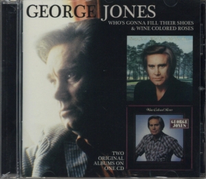 Jones George - Who's Gonna Fill Their Shoes/Wine.. ryhmässä CD / Country @ Bengans Skivbutik AB (656012)