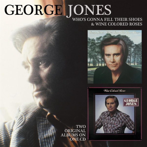 Jones George - Who's Gonna Fill Their Shoes/Wine.. ryhmässä CD / Myydyimmät @ Bengans Skivbutik AB (656012)