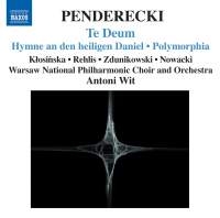 Penderecki - Te Deum ryhmässä Externt_Lager / Naxoslager @ Bengans Skivbutik AB (656598)