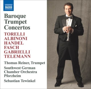Thomas Reiner - Baroque Trumpet Concertos ryhmässä CD @ Bengans Skivbutik AB (656601)