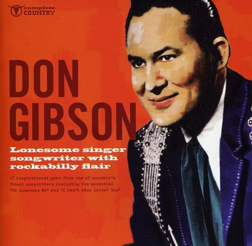 Don Gibson - Lonesome Singer Songwriter ryhmässä CD / Country @ Bengans Skivbutik AB (657242)