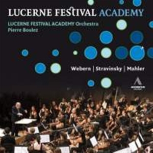 Lucerne Festival Academy Orchestra - Plays Webern / Stravinsky / Mahler ryhmässä CD @ Bengans Skivbutik AB (659035)