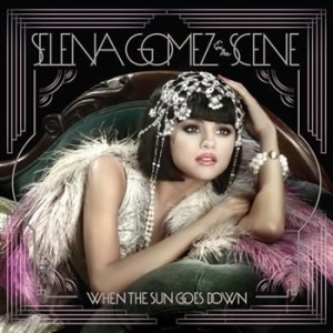 Selena Gomez & The Scene - When The Sun Goes Down ryhmässä Minishops / Selena Gomez @ Bengans Skivbutik AB (659250)