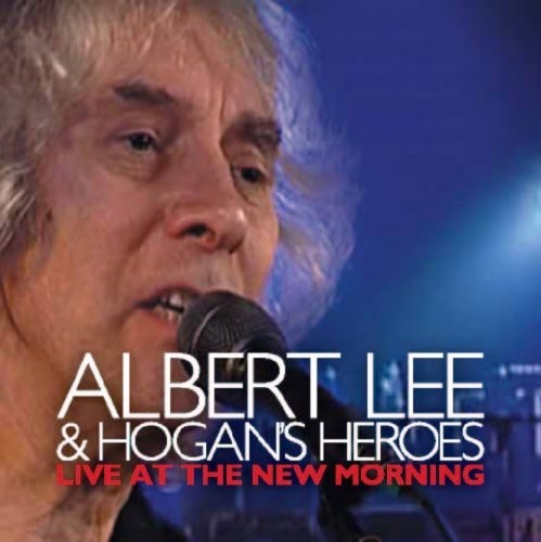 Albert Lee & Hogan's Heroes - Live At The New Morning ryhmässä CD / Rock @ Bengans Skivbutik AB (660106)