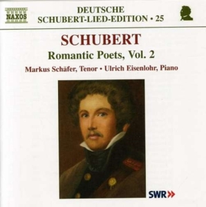 Schubert - Romantic Poets, Volume 2 ryhmässä Övrigt /  @ Bengans Skivbutik AB (660516)