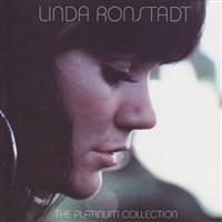 Linda Ronstadt - The Platinum Collection ryhmässä CD / Best Of,Pop-Rock @ Bengans Skivbutik AB (660541)