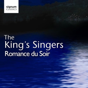 The Kings Singers - Romance Du Soir ryhmässä Externt_Lager / Naxoslager @ Bengans Skivbutik AB (661195)