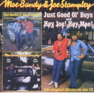 Bandy Moe And Joe Stampley - Just Good Ol' Boys/Hey Joe! Hey Moe ryhmässä CD @ Bengans Skivbutik AB (662380)