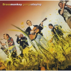 Brass Monkey - Going & Staying ryhmässä CD @ Bengans Skivbutik AB (662506)
