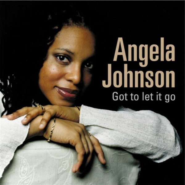 Johnson Angela - Got To Let It Go ryhmässä CD / Myydyimmät @ Bengans Skivbutik AB (662961)