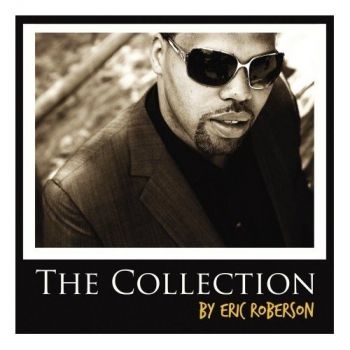 Roberson Eric - Collection ryhmässä CD / RNB, Disco & Soul @ Bengans Skivbutik AB (662986)