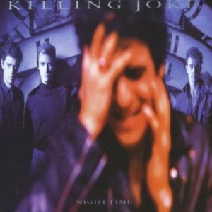 Killing Joke - Night Time ryhmässä Labels /  @ Bengans Skivbutik AB (663020)