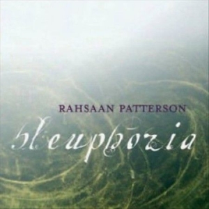 Rahsaan Patterson - Bleuphoria ryhmässä CD @ Bengans Skivbutik AB (663214)