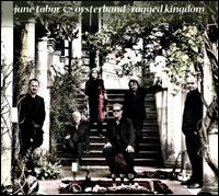 Oysterband And June Tabor - Ragged Kingdom ryhmässä CD / Pop-Rock @ Bengans Skivbutik AB (663370)