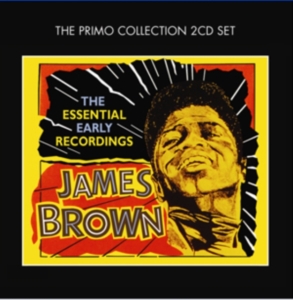 Brown James - Essential Early Recordings ryhmässä CD @ Bengans Skivbutik AB (664287)