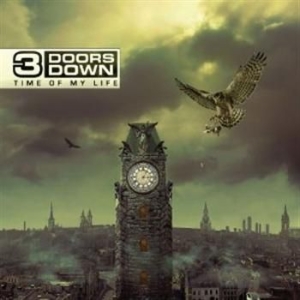 3 Doors Down - Time Of My Life ryhmässä CD / Pop @ Bengans Skivbutik AB (664629)
