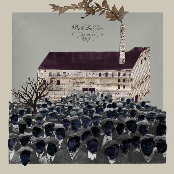 Roll The Dice - In Dust ryhmässä CD @ Bengans Skivbutik AB (664753)