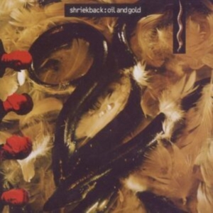 Shriekback - Oil And Gold ryhmässä CD @ Bengans Skivbutik AB (664790)