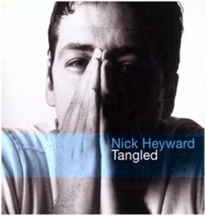 Heyward Nick - Tangled - Expanded Edition ryhmässä CD / Pop-Rock @ Bengans Skivbutik AB (664791)