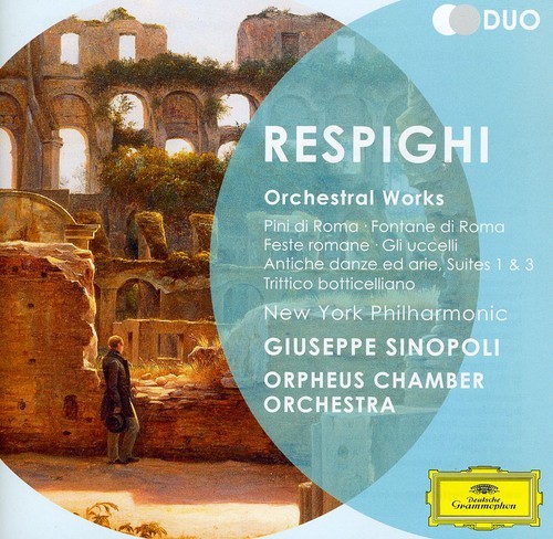 Respighi - Roms Pinjer/Roms Fontäner ryhmässä CD / Klassiskt @ Bengans Skivbutik AB (665170)