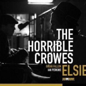 Horrible Crowes The - Elsie ryhmässä CD @ Bengans Skivbutik AB (665320)